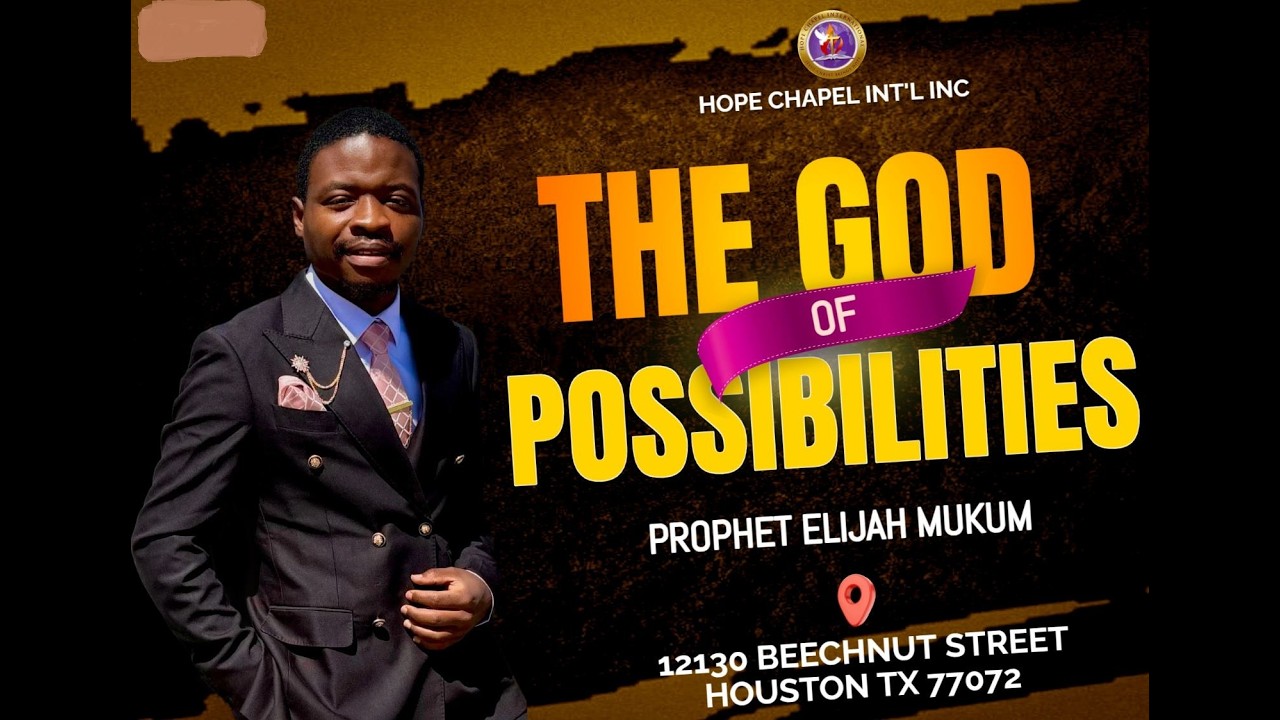THE GOD OF POSSIBILITIES - Manifestation of His Light