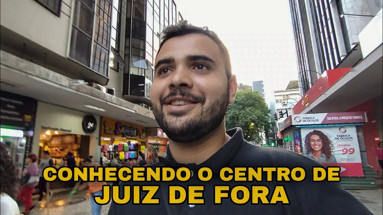 PASSEANDO PELO CENTRO DE JUIZ DE FORA MINAS GERAIS