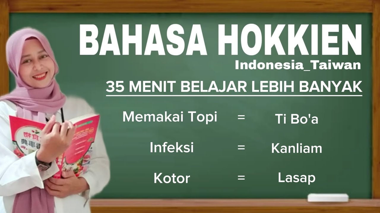 35 Menit Belajar Kosa Kata Bahasa Tai-yu Taiwan 