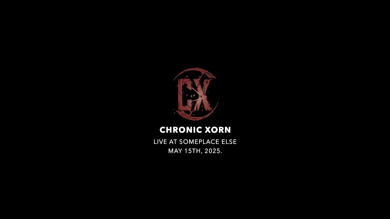 Chronic Xorn - Live at Someplace Else, Kolkata (15th May, 2025)