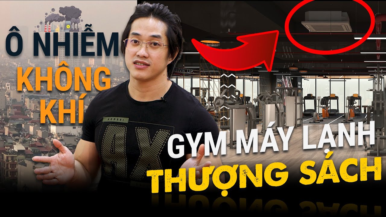 Ph&ograve;ng Gym M&aacute;y Lạnh Với Kh&ocirc;ng M&aacute;y Lạnh C&aacute;i N&agrave;o Tốt Hơn?