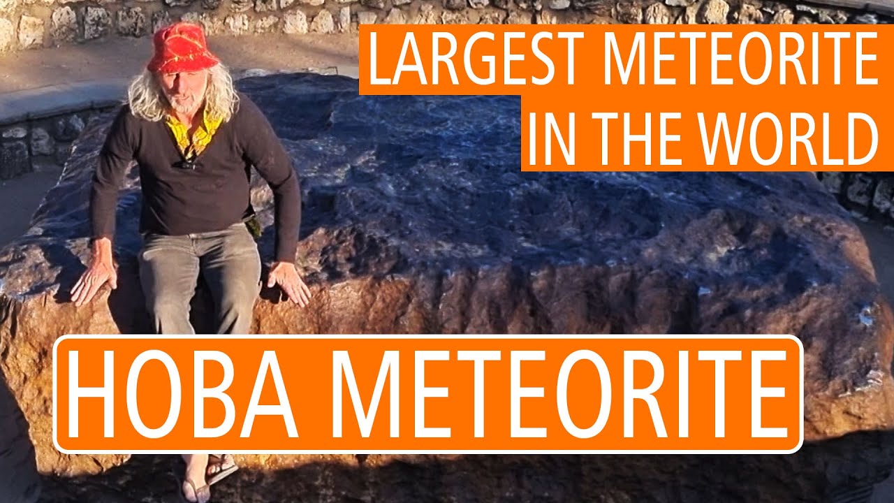 The HOBA METEORITE - Largest Meteorite in The World - Part 8 - The Great African Adventure