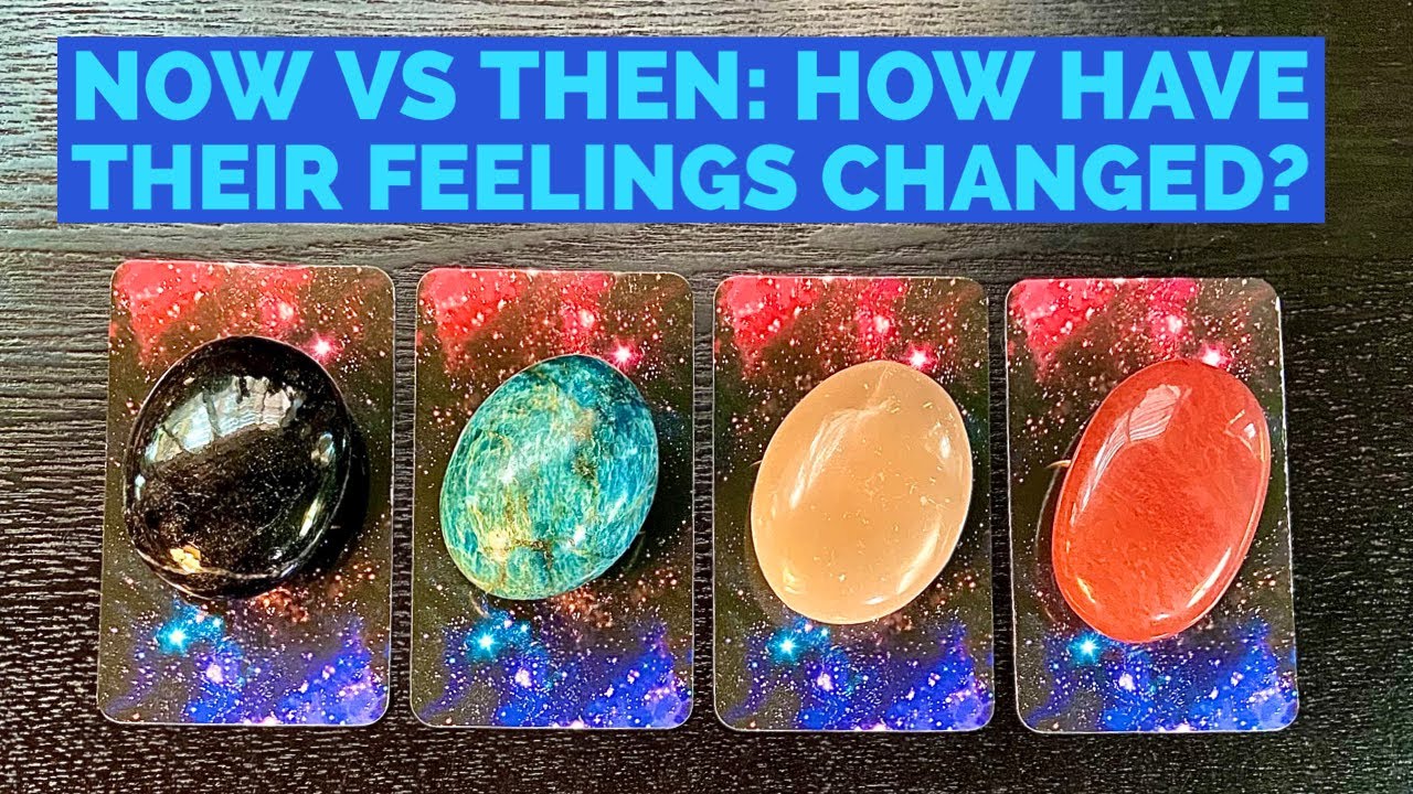 Then VS Now: How Have Their Feelings For You Changed?❤️Timeless All Signs Pick-A-Card Love Reading❤️