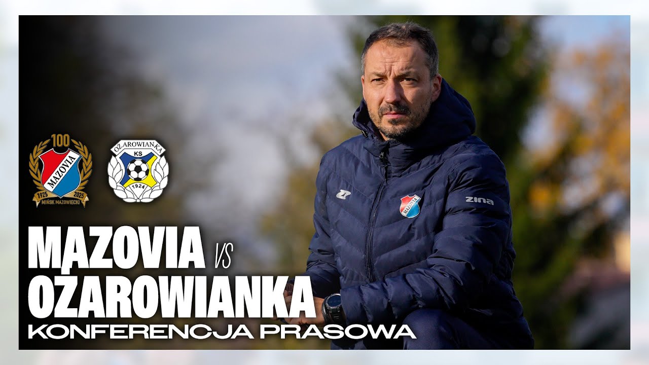 KONFERENCJA PRASOWA PO MECZU MAZOVIA MIŃSK MAZ. - OŻAROWIANKA OŻAR&Oacute;W MAZ.