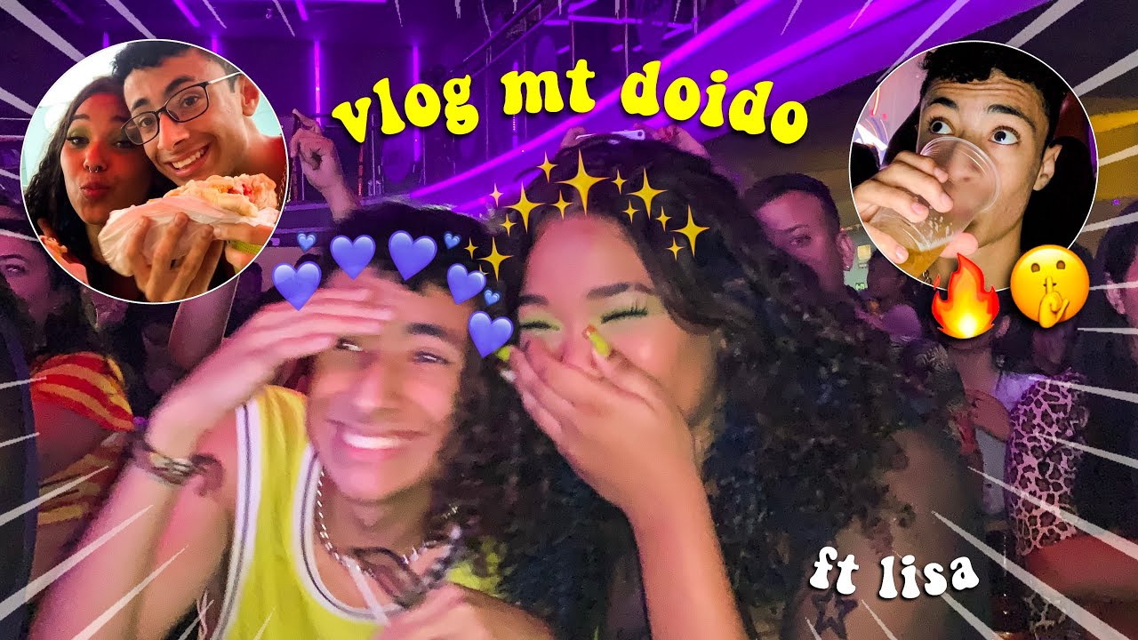 VLOG de uma NOITE MUITO LOUCA ft. Lisa Barcelos 🤫🔥 *voltamos de manhã* | Gustax