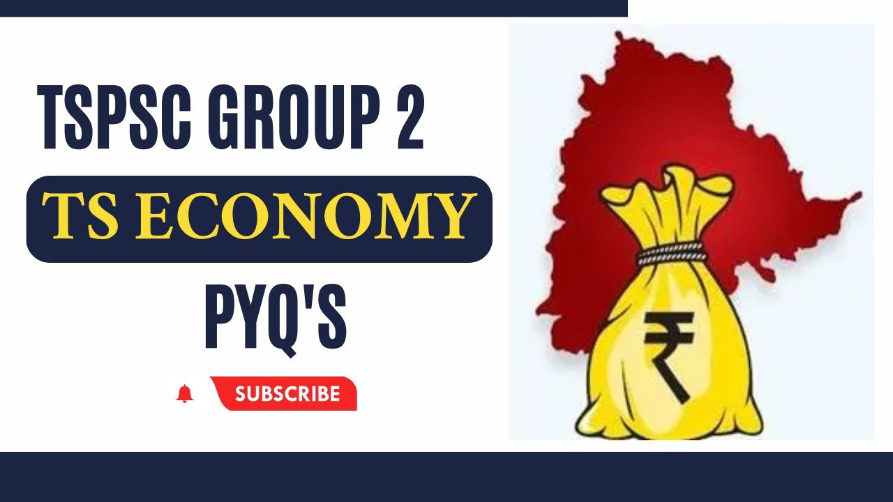 TSPSC Group 2 Free Classes TS Economy PYQ