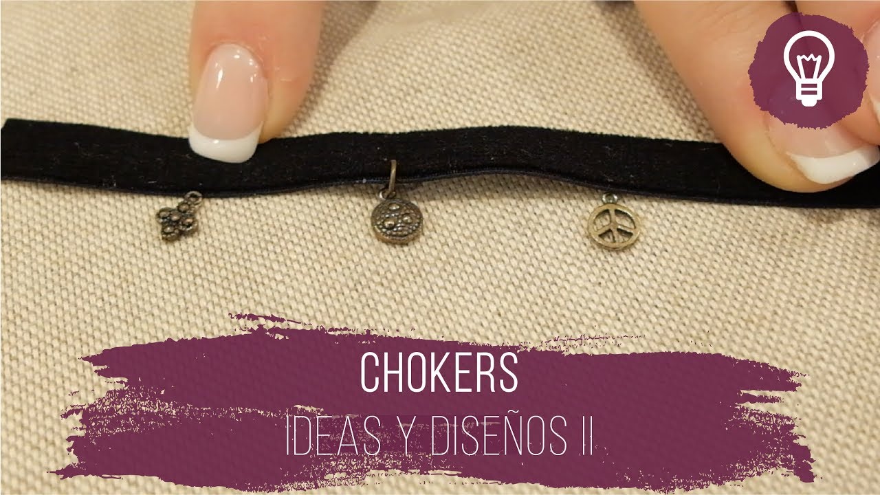Ideas chokers II
