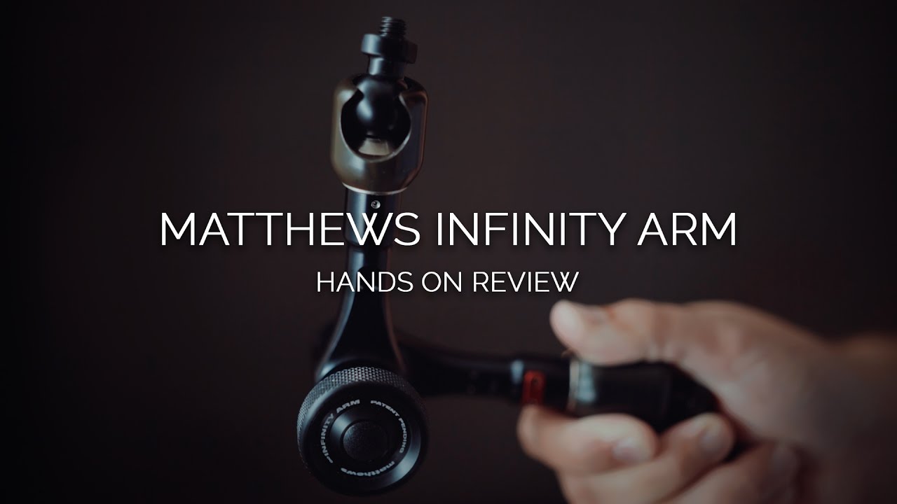 MATTHEWS Infinity Arm: Hands On Review: The Best Articulating Arm!