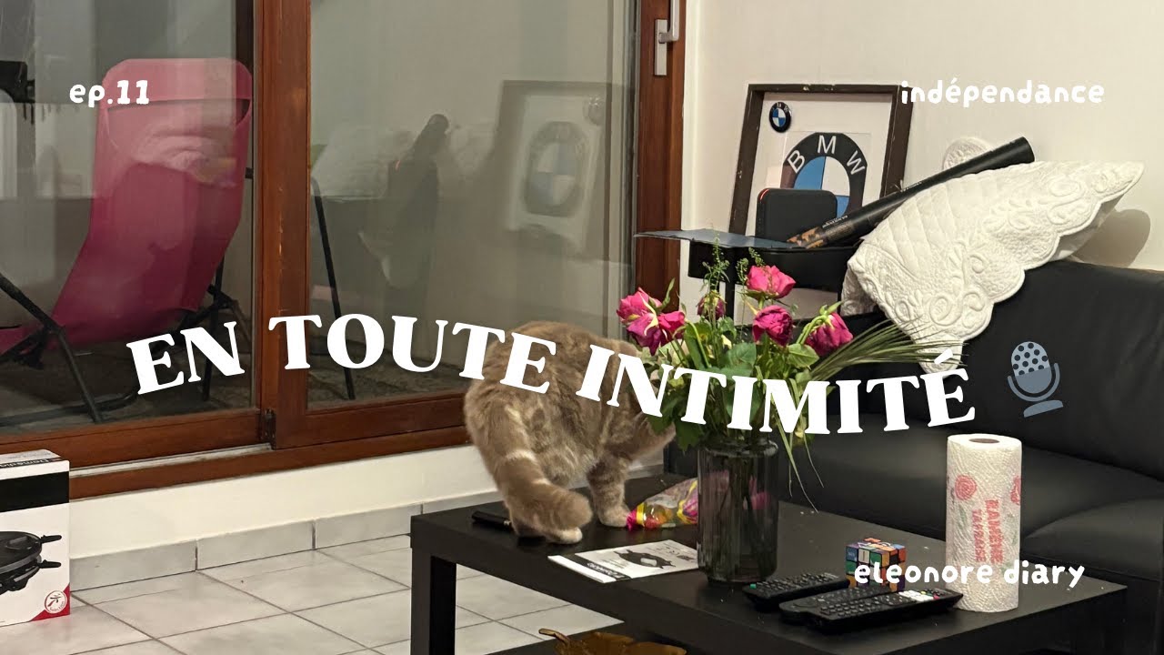 Vivre en couple/ indépendance | ep. 11