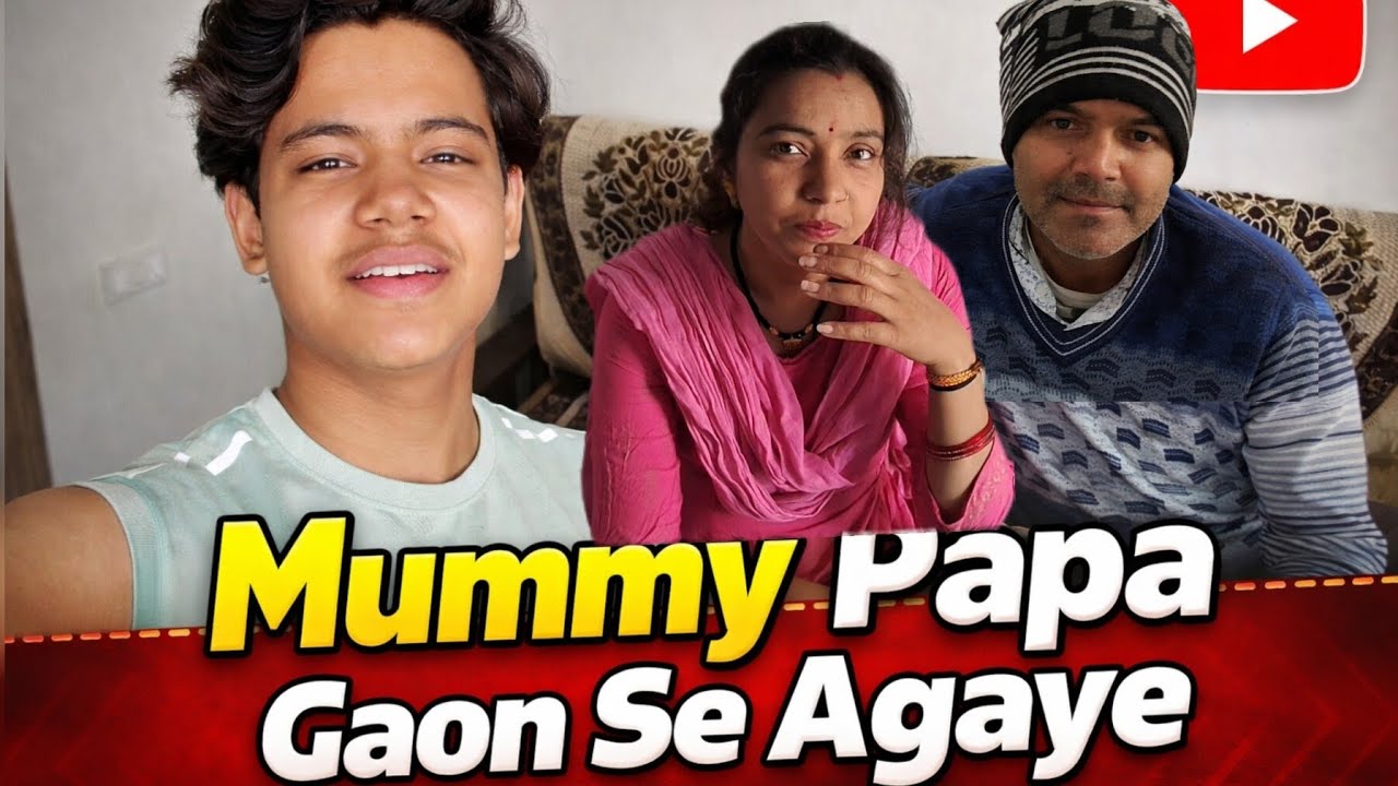 Aaj mummy papa Gao se aagaye 🥰