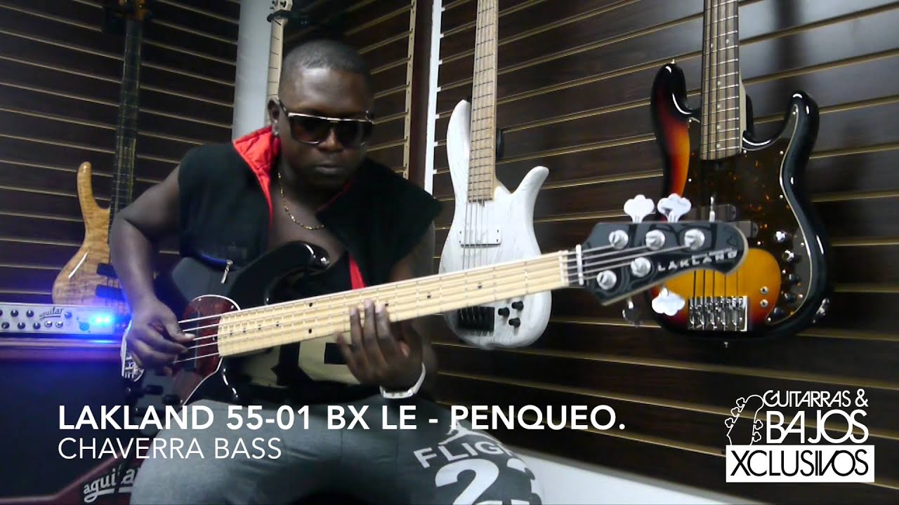 Chaverra Bass & El nuevo 55-01 BX LE.