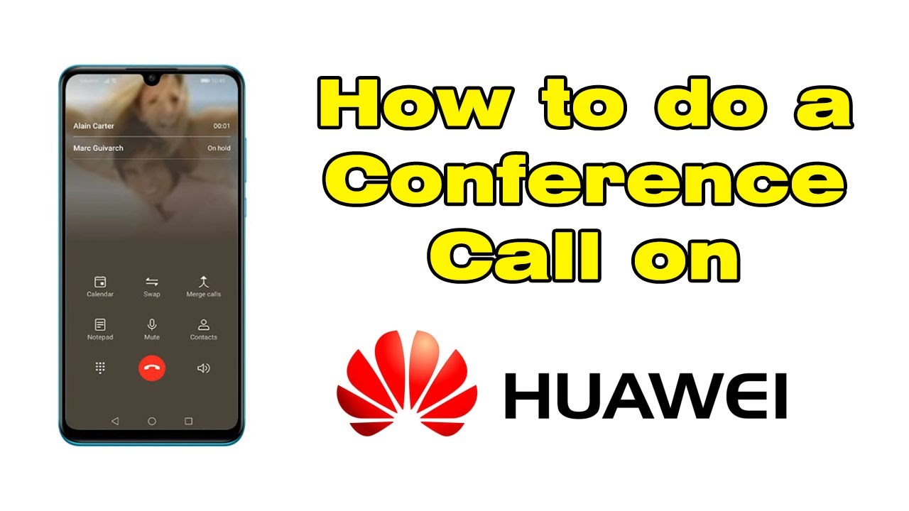 How to make a conference call on Huawei