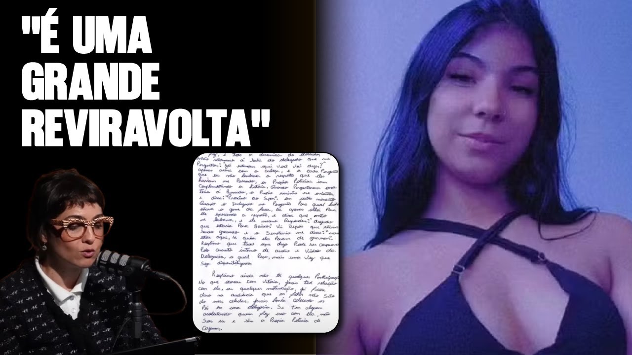 CASO VITÓRIA: PRESO DIZ EM CARTA QUE FOI FORÇADO A CONFESSAR CRIME