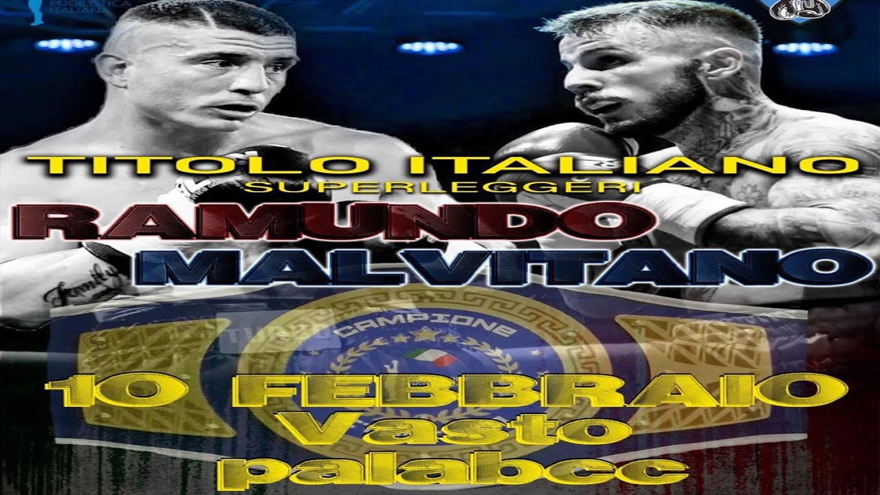 🏆🥊Titolo Italiano SuperLeggeri Ramundo vs Malvitano🏆🥊