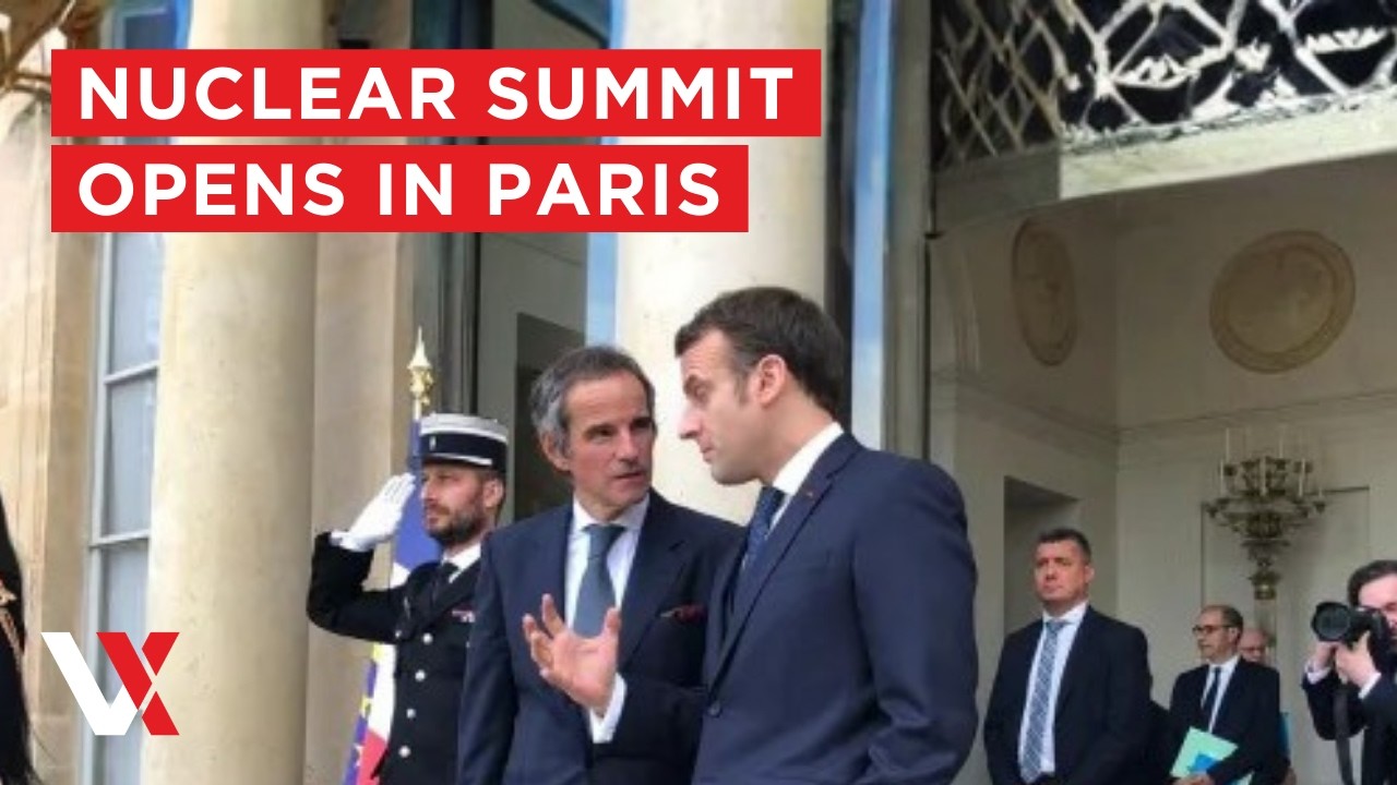 LIVE | Macron & IAEA Chief Grossi Open Nuclear Energy Summit In Paris | VERTEX