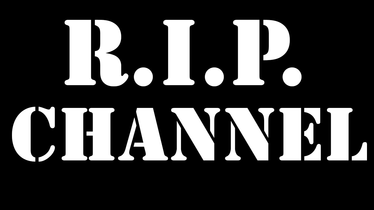 R.I.P. Channel