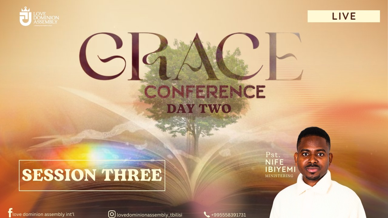 Grace Conference 2026 DAY TWO SESSION THREE LIVE | Experience the Power of God's Grace #ChurchLive