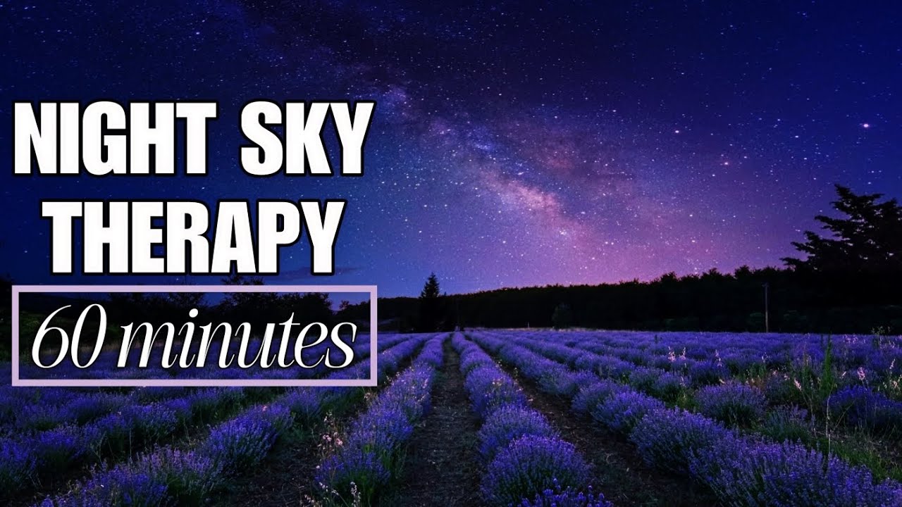 Celestial Night Sky Therapy 🌙 Relax Under the Stars | Deep Sleep & Stress Relief