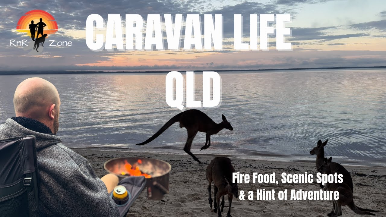 Caravan Life Australia I Fire Food, Scenic Spots & a Hint of Adventure