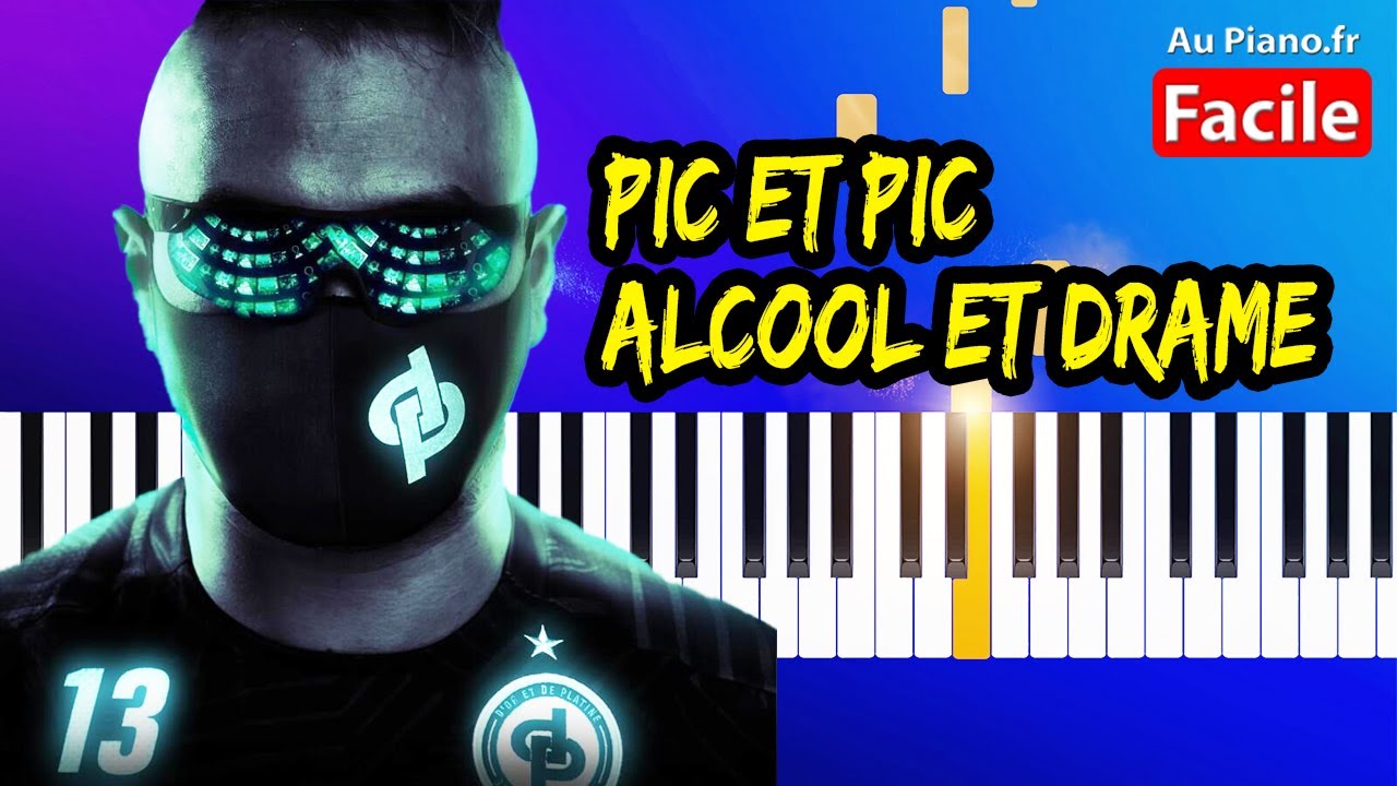 JuL Pic et pic alcool et drame - Piano Cover Tutorial (instru 2021)