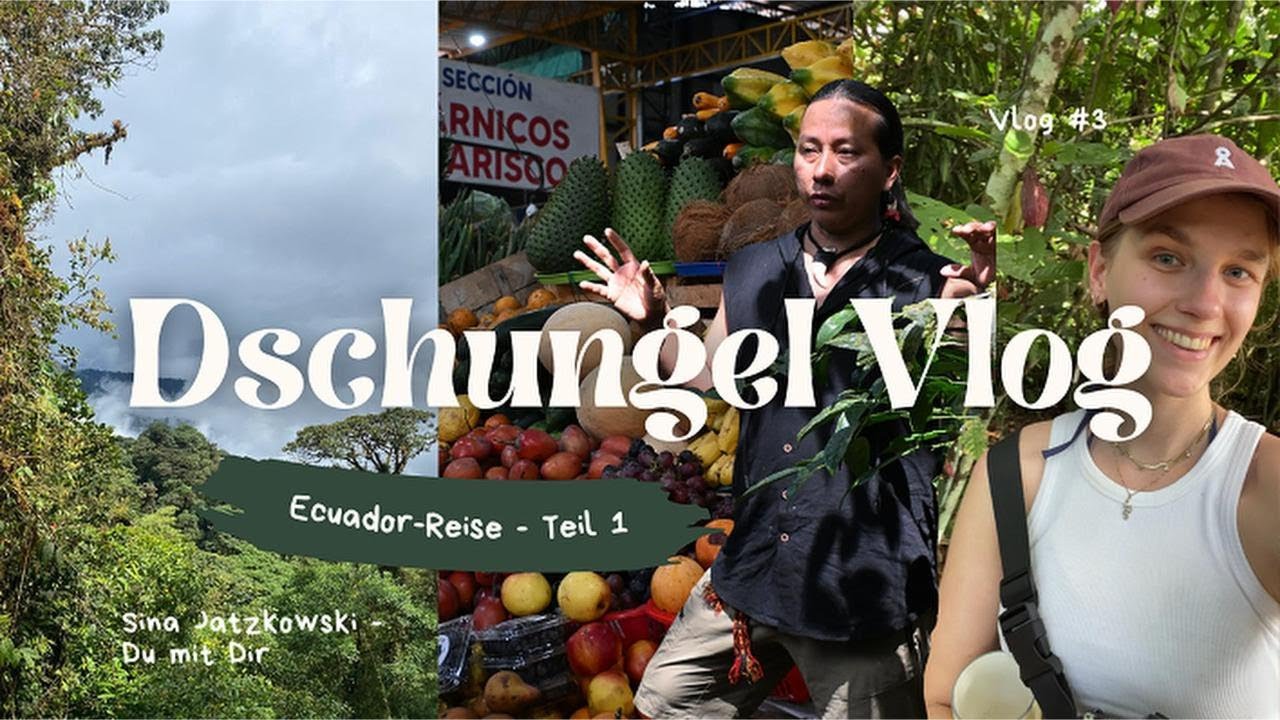 Reise nach Ecuador, Regenwald, Temazcal-Zeremonie | Vlog aus dem Dschungel | Teil 1