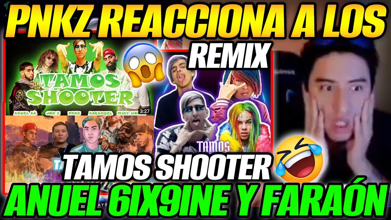 🤣EL ÑATO REACCIONA A LOS REMIX DE TAMOS SHOOTER CON ANUEL, 6IX9INE Y FARAÓN🤣