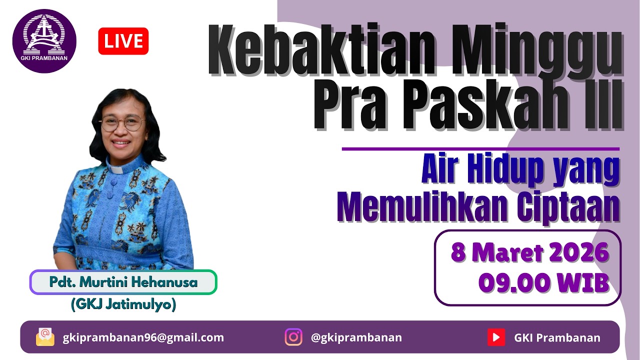 Ibadah Minggu Pra Paskah III, 8 Maret 2026