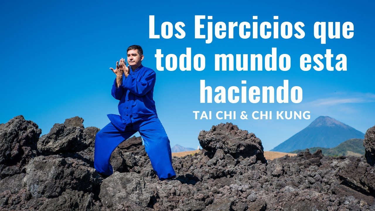 Los ejercicios de Tai Chi y Chi Kung que todo mundo está haciéndo: Menos Estrés y mas Vitalidad