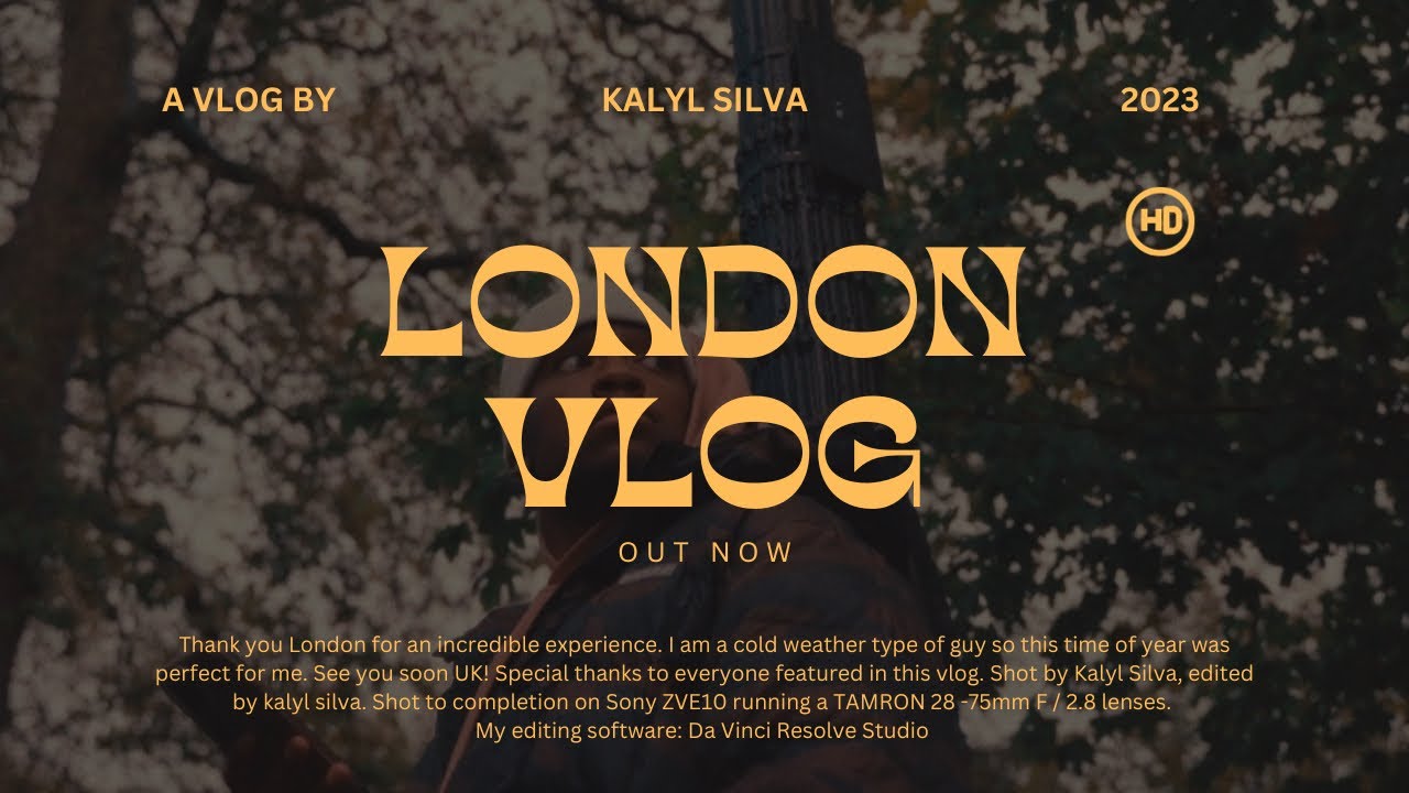 LONDON TRAVEL VLOG | Kalyl Silva