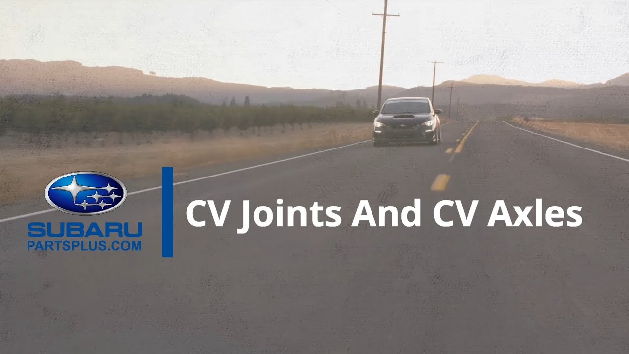 The Difference Between CV Joints and CV Axles