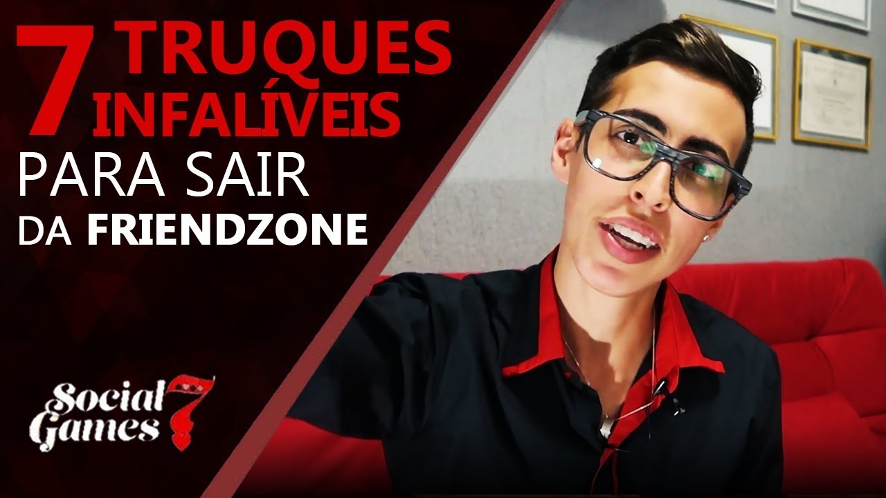 COMO SAIR DA FRIENDZONE E CONQUISTAR UMA AMIGA: 7 DICAS | SG7 GAMBIT