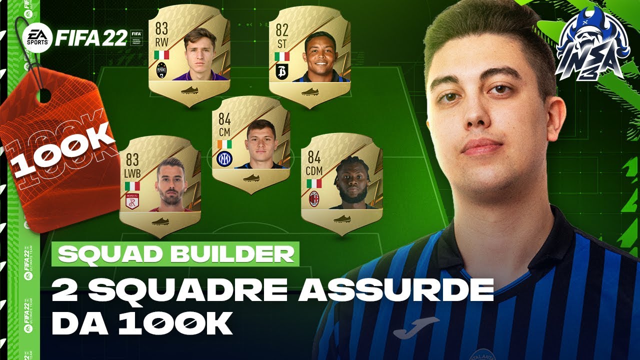 2 SQUADRE ASSURDE DA 100 MILA CREDITI | SQUAD BUILDER ITA FIFA 22