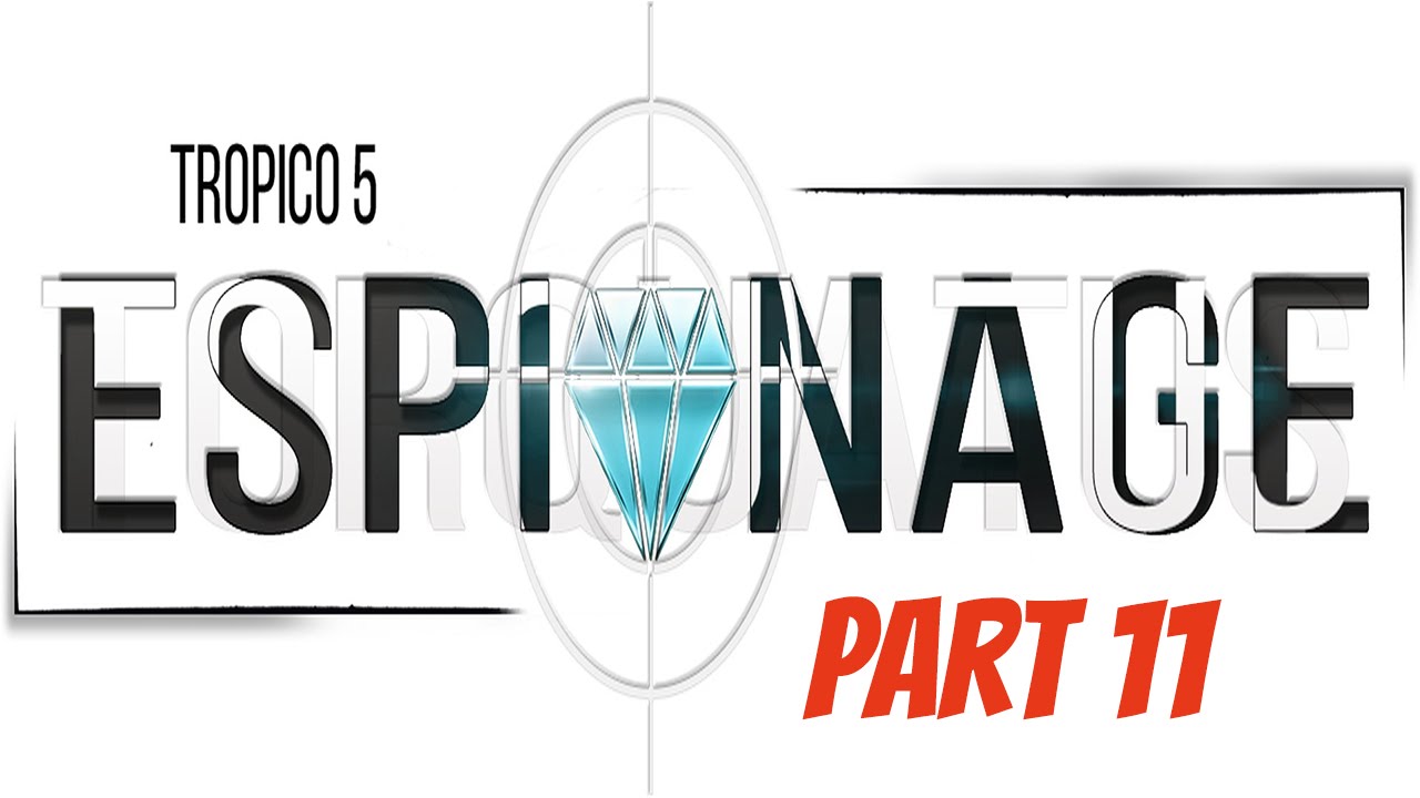 Tropico 5 Espionage Expansion - The Maltese Toucan Part 11 - Free To Play