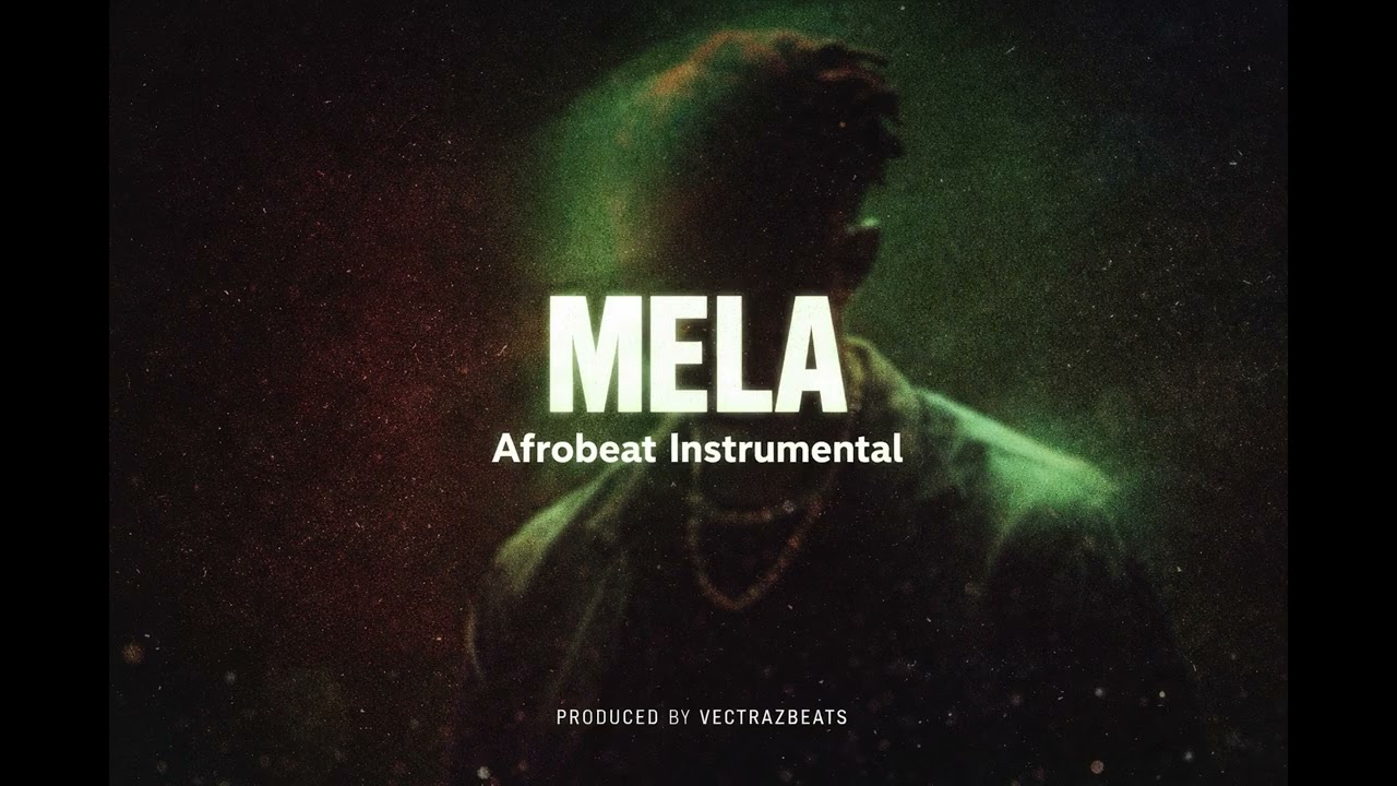 Afrobeat Type Beat 2026 “MELA” | Davido Tems Omah Lay Type Beat | Emotional Afro Instrumental