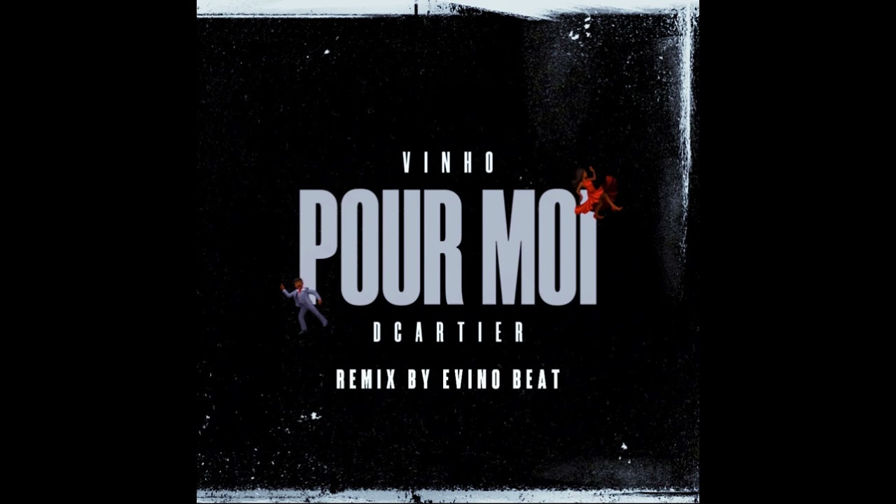 Vinho - Pour Moi ft. DCartier (Remix by Evino Beat)