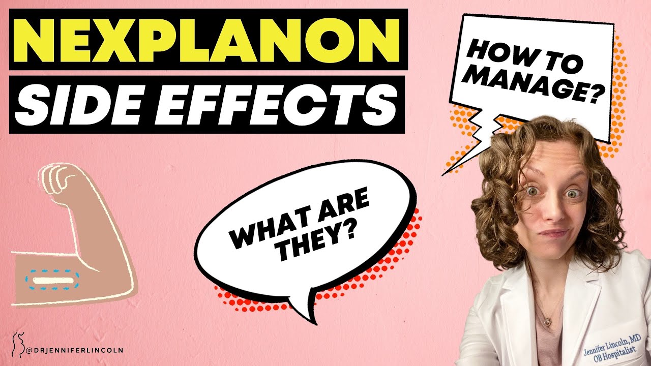 How do I manage NEXPLANON side effects??