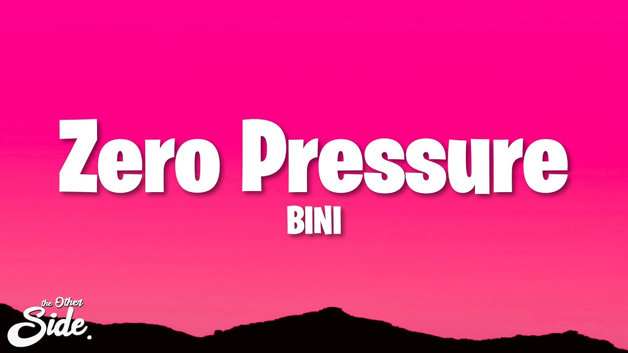 BINI - Zero Pressure (Lyrics)