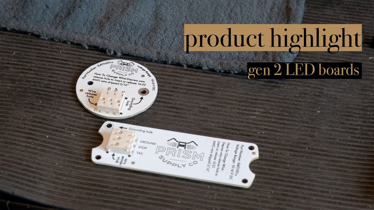 Product Highlight | Gen 2 Prism LED Tail Light Boards