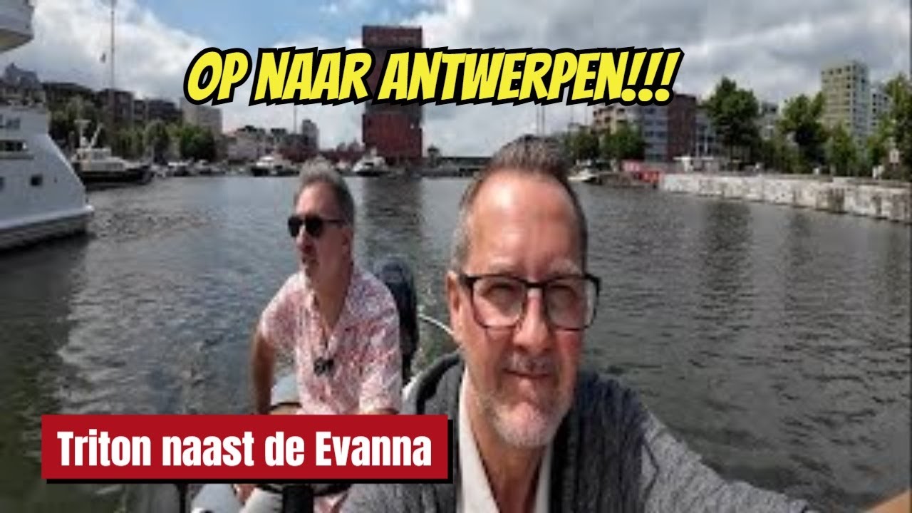 Varen op de Westerschelde naar Antwerpen | Wat een Drama !