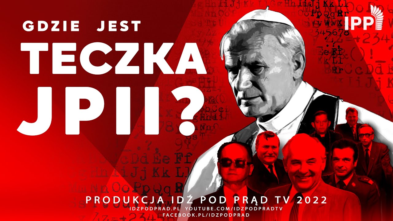 Gdzie jest teczka JPII? [CAŁY FILM]