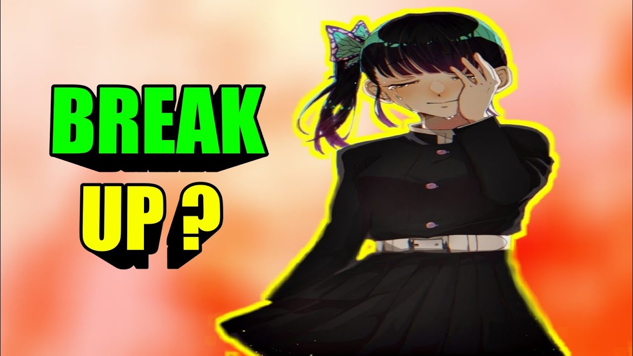 BREAK UP + OUR OWN SHAPE