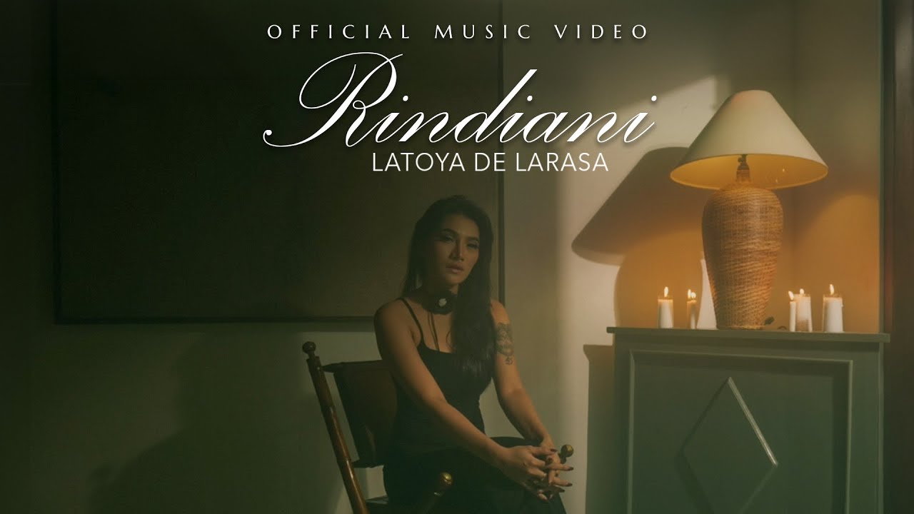 RINDIANI - LATOYA DE LARASA (Official Music Video)
