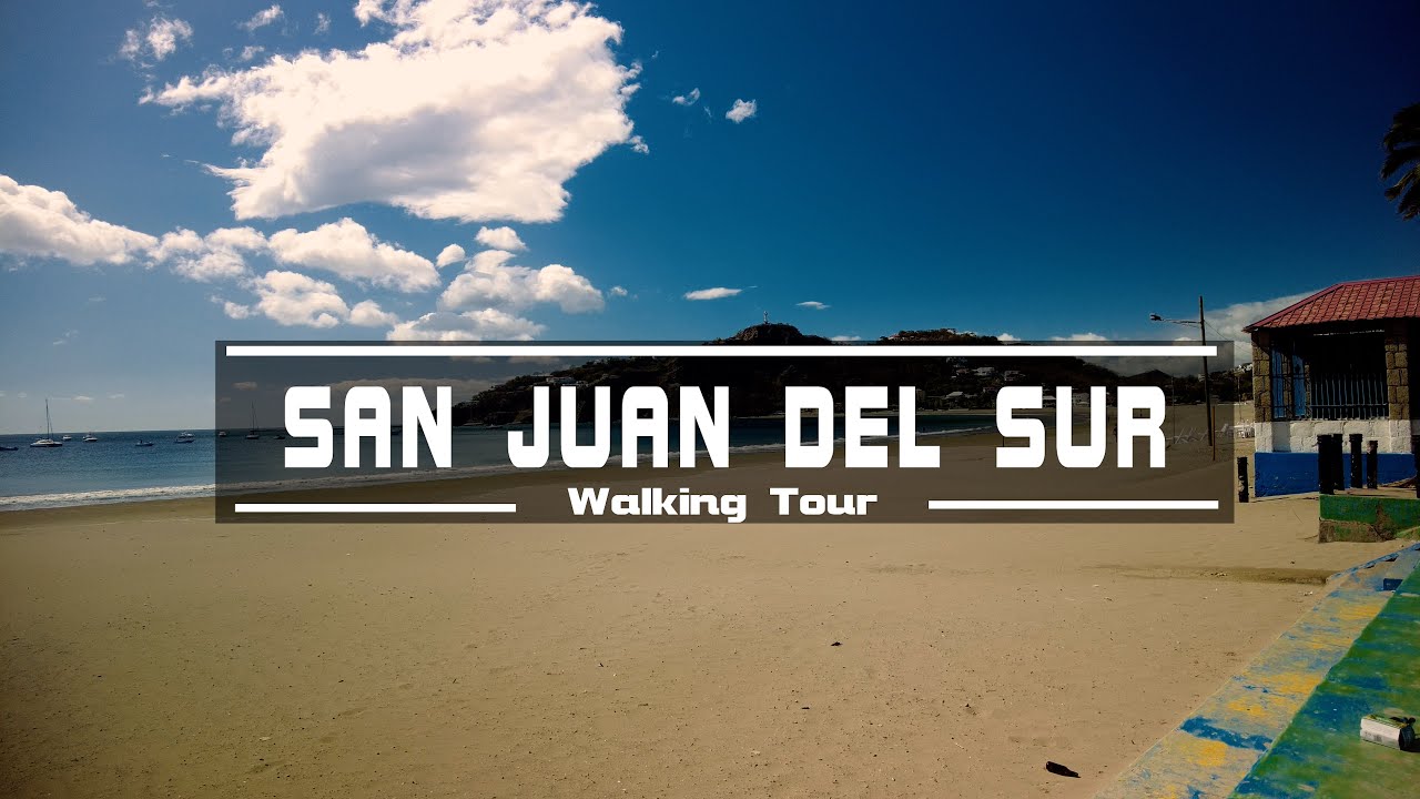 San Juan del Sur,  Rivas, Nicaragua,  Walking Tour