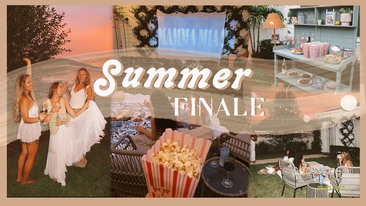 SUMMER FINALE | hosting an outdoor movie night! 🌙