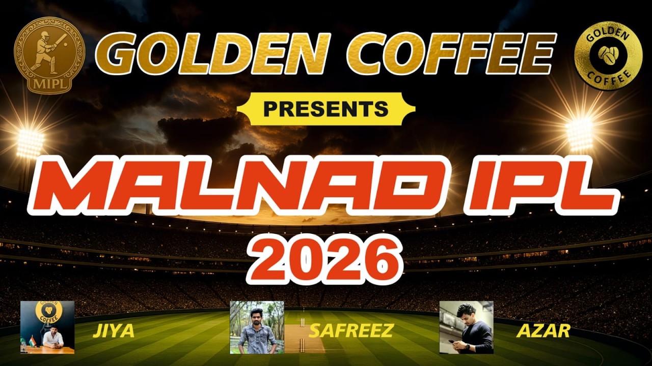 GOLDEN COFFEE PROUDLY PRESENTS || MALNAD PREMIER LEAGUE 2026 ||