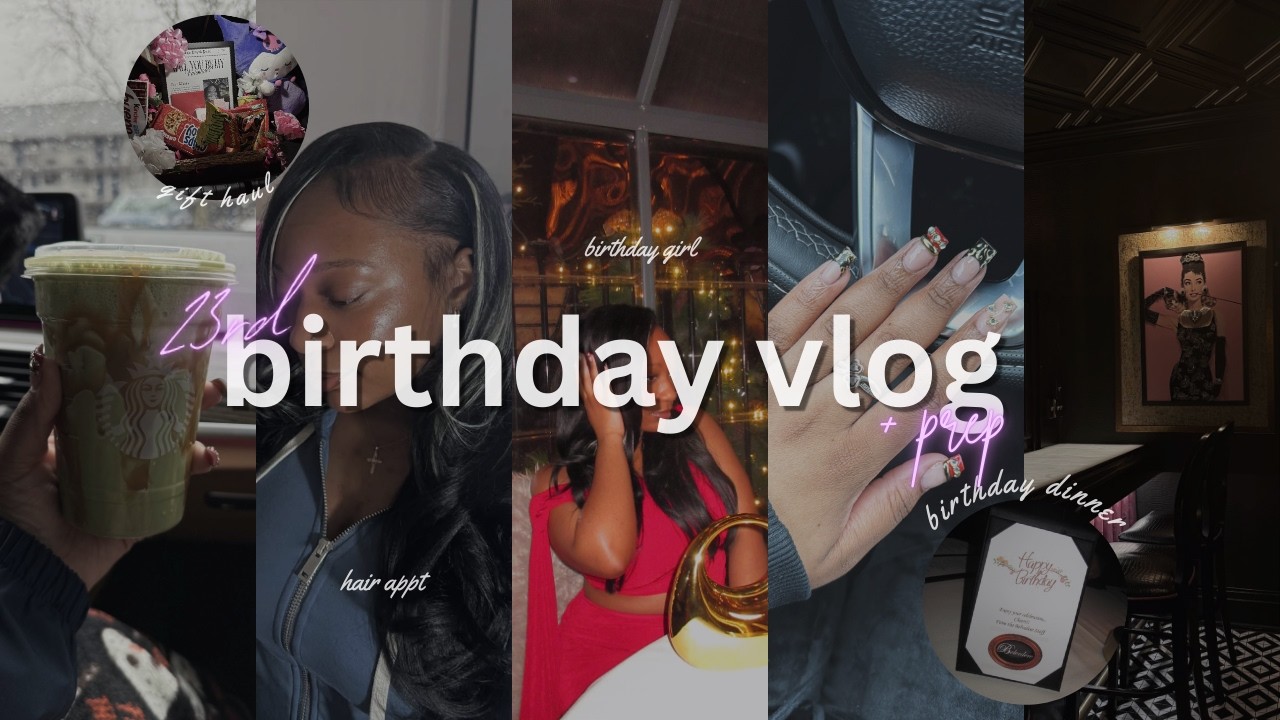 MY 23RD BIRTHDAY VLOG ₊˚⊹♡ | hair & nail appointment, bday dinner, night out + more!
