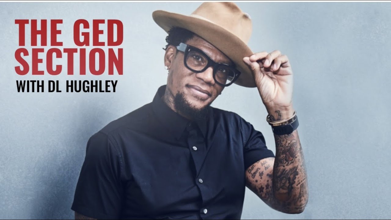DL Hughley GED Section: Why Do Prominent Black 