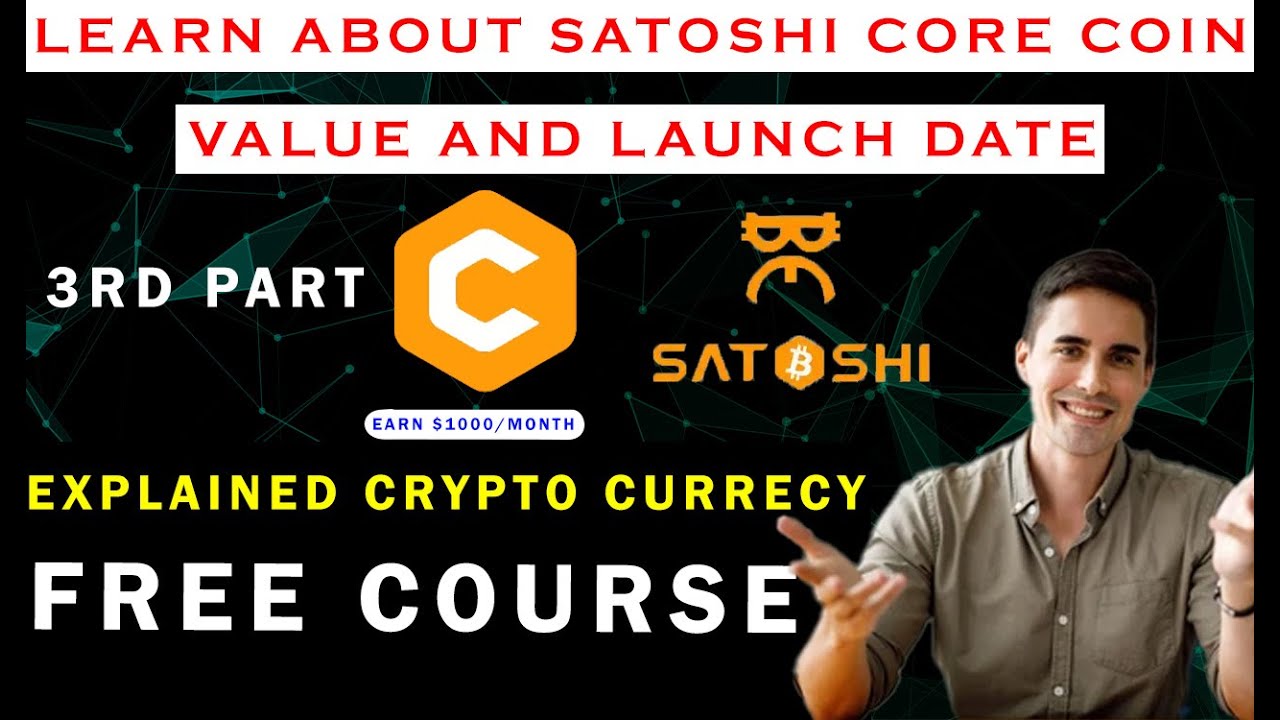 Everything You Need to Know About Core Coin Max Supply, Value, and Exchanges