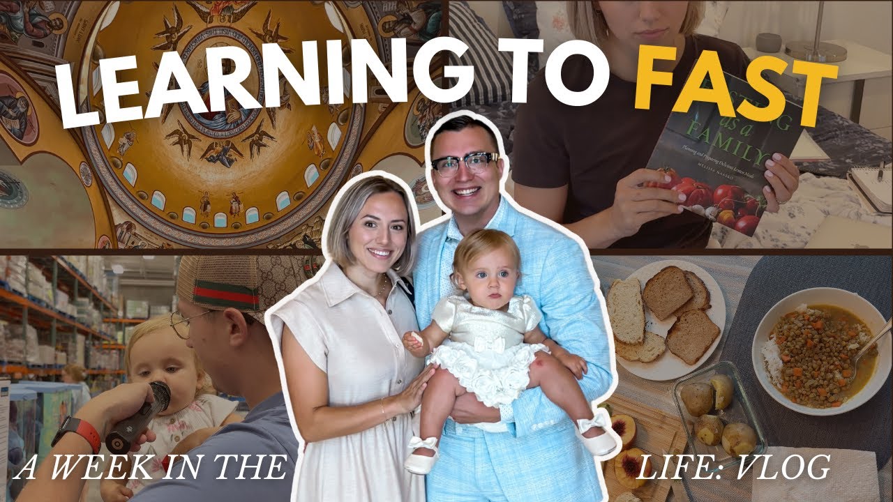 We began the Wednesday Friday ORTHODOX fast: Vlog of our first week ☦️🥗💪🏼