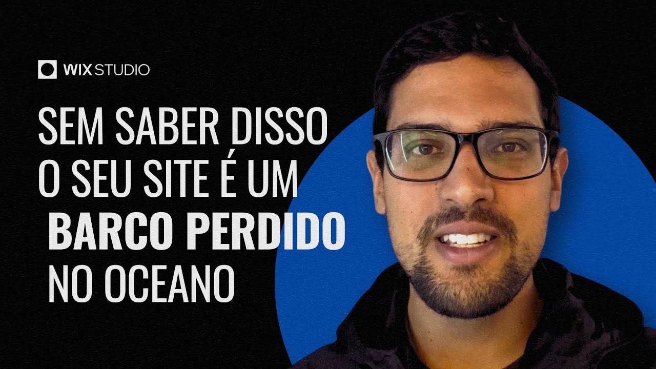 COMO DESCOBRIR SE O SEU SITE É UM SUCESSO? | WIX STUDIO | LEANDRO ALVES